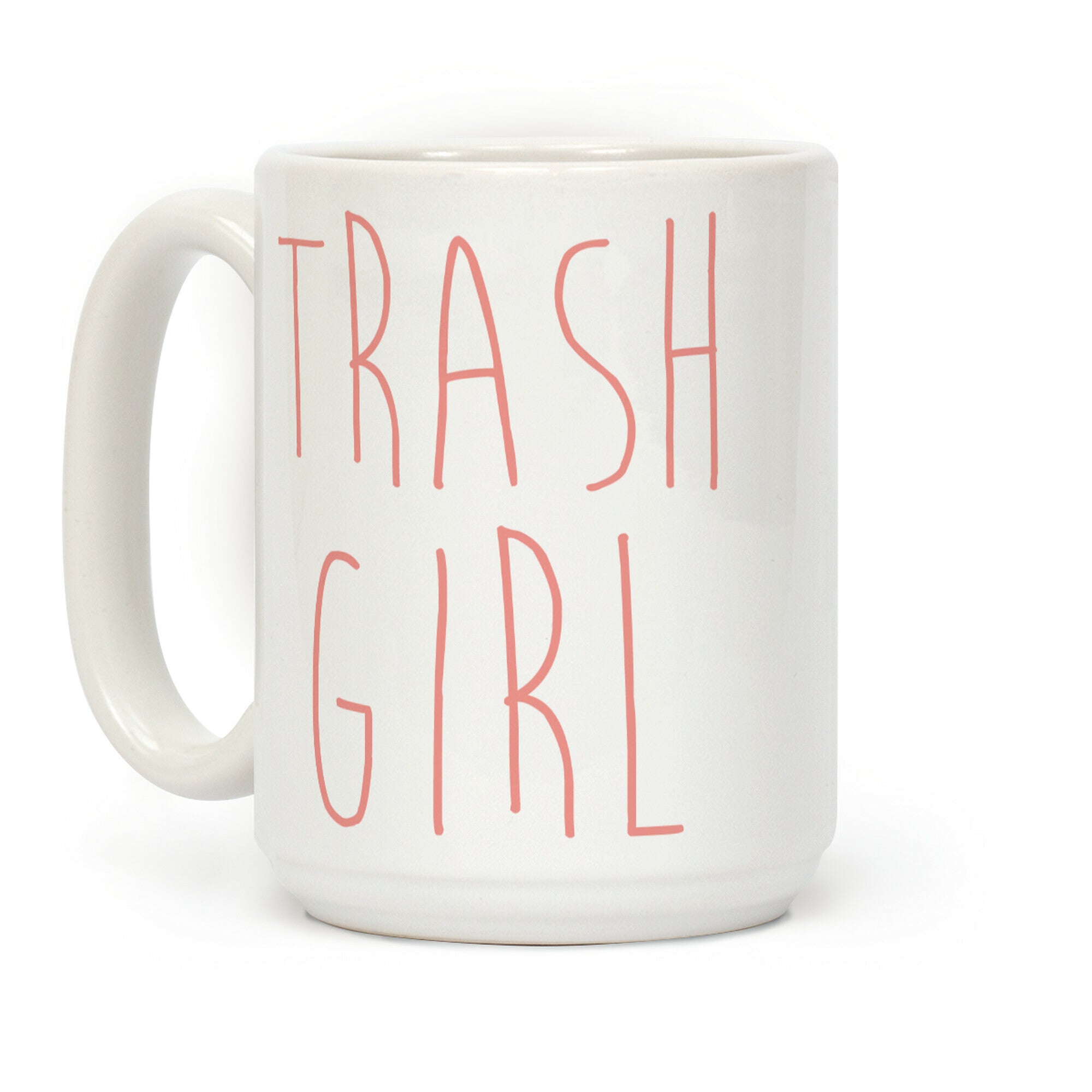 Trash Girl Coffee Mug